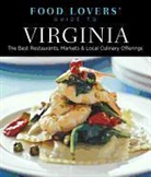 Lorraine Eaton, Lorraine Haag Eaton, Eaton Lorraine, Editors of Globe Pequot Press, Jim Haag, Haag Jim - Food Lovers'' Guide to (R) Virginia