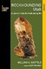 William A Kappele, William a Warren Kappele, William A. Kappele, Gary Warren - Rockhounding Utah