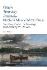 Will Ryan, Gordon Allen - Gray''s Sporting Journal''s Noble Birds and Wily Trout