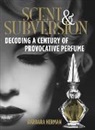 Barbara Herman, Herman Barbara - Scent and Subversion