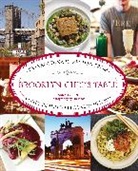 Editors of Lyons Press, Eric Isaac, Sarah Zorn, Sarah Isaac Zorn, Zorn Sarah, Eric Isaac... - Brooklyn Chef''s Table