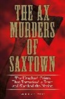 Nicholas Pistor, Nicholas J C Pistor, Nicholas J. C. Pistor, Pistor Nicholas J. C. - Ax Murders of Saxtown
