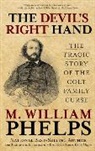 M. William Phelps, Phelps M. William - Devil''s Right Hand