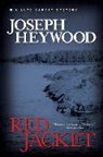 Joseph Heywood - Red Jacket