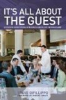 Steve Difillippo - It''s All About the Guest