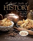 David McCullough, Walter Staib, Walter Mccullough Staib, Staib Walter, Todd Trice - Sweet Taste of History