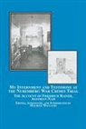 Friedrich Rainer, Maurice Williams - My Internment and Testimony at the Nuremberg War Crimes Trial