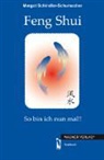 Margot Schindler-Schumacher - Feng Shui