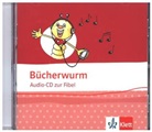 Bücherwurm Fibel, Allgemeine Ausgabe: Bücherwurm Fibel. Ausgabe für Berlin, Brandenburg, Mecklenburg-Vorpommern, Sachsen, Sachsen-Anhalt, Thüringen (Hörbuch)