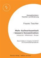 Frauke Teschler - Mehr Aufmerksamkeit & bessere Konzentration