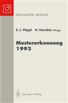 Handels, Handels, Heinz Handels, Siegfrie J Pöppl, Siegfried J Pöppl, Siegfried J. Pöppl - Mustererkennung 1993