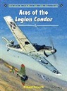 Robert Forsyth, Forsyth Robert, Jim Laurier, Jim (Illustrator) Laurier, Laurier Jim, Mark Postlethwaite... - Aces of the Legion Condor