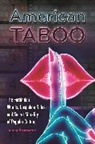 Lauren Rosewarne - American Taboo