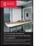 Linda Fibiger, Nicholas (EDT)/ Fibiger Marquez-grant, Nicholas Fibiger Marquez-Grant, Nicholas Márquez-Grant, Linda Fibiger, Linda (University of Edinburgh Fibiger... - Routledge Handbook of Archaeological Human Remains and Legislation