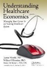 &amp;apos, William T. Serratt donohue, William T. O'Donohue, William O'Donohue PHD, Teresa D. Serratt, Teresa D. Serratt PHD RN... - Understanding Healthcare Economics