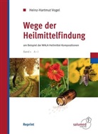 Heinz-H Vogel, Heinz-Hartmut Vogel - Wege der Heilmittelfindung, 2 Bde.