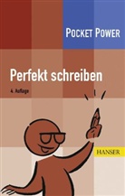 Markus Reiter, Steffen Sommer - Perfekt schreiben