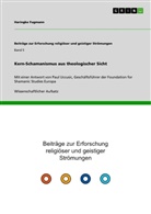 Haringke Fugmann - Kern-Schamanismus aus theologischer Sicht