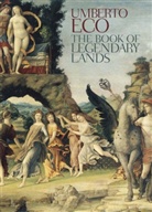 Umberto Eco - Stories of Legendary Lands