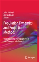 Clarke, Clarke, Martin Clarke, Joh Stillwell, John Stillwell - Population Dynamics and Projection Methods