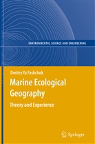 Dmitry Ya Fashchuk - Marine Ecological Geography