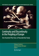 Silvan Condemi, Silvana Condemi, Weniger, Weniger, Gerd-Christian Weniger - Continuity and Discontinuity in the Peopling of Europe