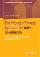 Gloria Westermeyer - The Impact of Private Actors on Security Governance
