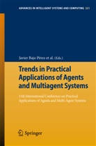 Emmanuel Adam, Andrew Campbell, Juan M. Corchado, Juan M. Corchado Rodríguez, Johannes Fähndrich, Johann Fähndrich et al... - Trends in Practical Applications of Agents and Multiagent Systems