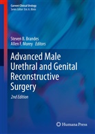 Steve B Brandes, Steven B Brandes, Brande, Steven B. Brandes, F Morey, F Morey... - Advanced Male Urethral and Genital Reconstructive Surgery
