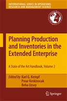 Karl G Kempf, P nar Keskinocak, P¿nar Keskinocak, Pina Keskinocak, Pinar Keskinocak, Pınar Keskinocak... - Planning Production and Inventories in the Extended Enterprise