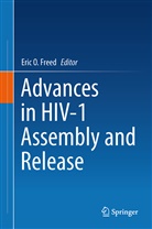 Eric O. Freed, Eri O Freed, Eric O Freed - Advances in HIV-1 Assembly and Release