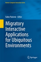 Fabi Paternò, Fabio Paternò - Migratory Interactive Applications for Ubiquitous Environments