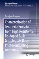 Suranjana Sengupta - Characterization of Terahertz Emission from High Resistivity Fe-doped Bulk Ga0.69In0.31As Based Photoconducting Antennas