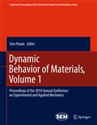 To Proulx, Tom Proulx - Dynamic Behavior of Materials, Volume 1. Vol.1