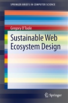 Greg O'Toole, Gregory O'Toole - Sustainable Web Ecosystem Design