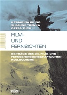 Katharina Klung, Susanne Trenka, Geesa Tuch - Film- und Fernsichten