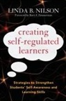 Linda Nilson, Linda B Nilson, Linda B. Nilson - Creating Self-Regulated Learners