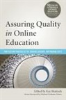 Kay (EDT) Shattuck, Kay Shattuck - Assuring Quality in Online Education