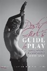 Alexis Lass - The Posh Girl's Guide to Play
