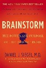 Daniel J Siegel, Daniel J. Siegel - Brainstorm