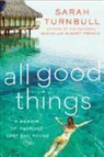 Sarah Turnbull - All Good Things