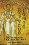 Paul N. Tarazi - The Chrysostom Bible - 2 Corinthians: A Commentary
