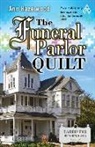 HAZELWOOD, Ann Hazelwood - Audio Book of the Funeral Parlor Quilt