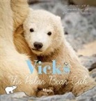 Mack Gageldonk, Mack van Gageldonk, MACK, Dinah Mack, MacK (COR) - Vicks, the Polar Bear Cub