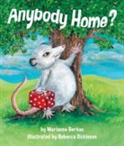 Marianne Berkes, Marianne Collins Berkes, Rebecca Dickinson - Anybody Home?