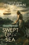 Laura Hickman, Tracy Hickman, Tracy/ Hickman Hickman - Swept Up by the Sea