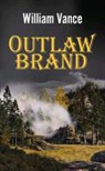 William Vance, William E. Vance - Outlaw Brand