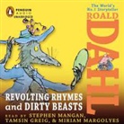 Roald Dahl, Roald/ Mangan Dahl, Tamsin Greig, Stephen Mangan - Revolting Rhymes and Dirty Beasts (Hörbuch)