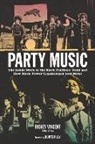 Rickey Vincent - Party Music