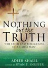 Adeeb Khalil - Nothing But the Truth